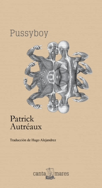 Patrick Autréaux’s Pussyboy published in Mexico