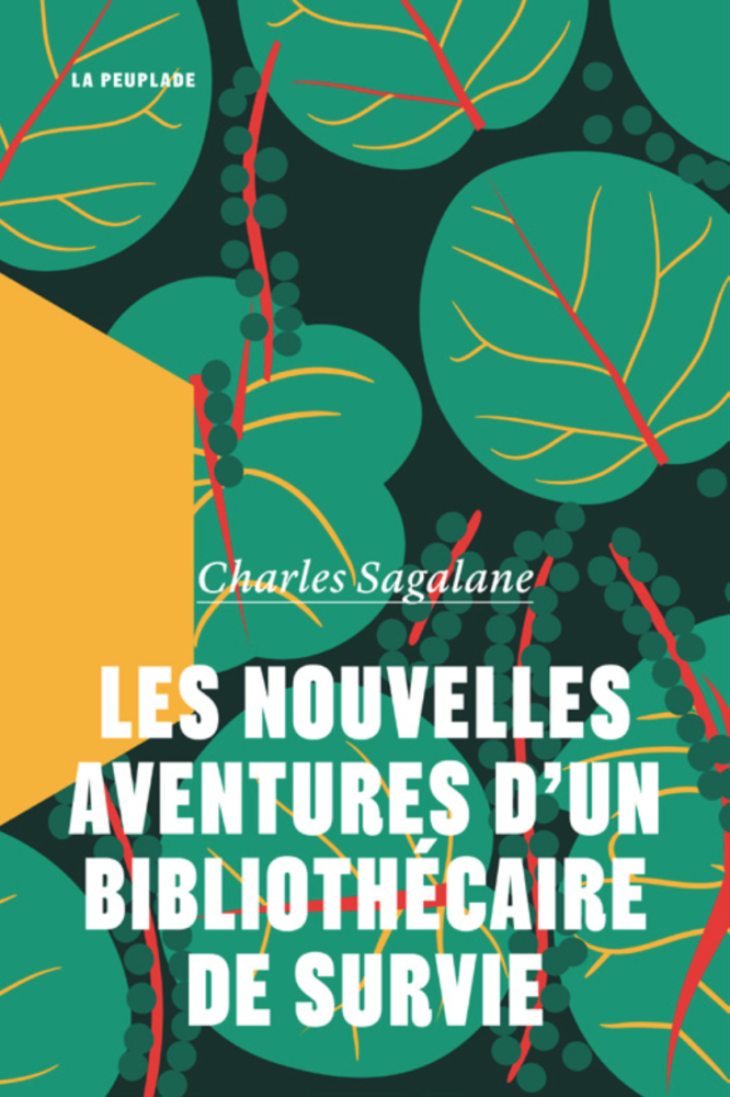 Les nouvelles aventures d’un bibliothécaire de survie