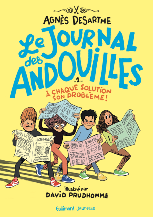 																Agnès Desarthe, Le journal des andouilles