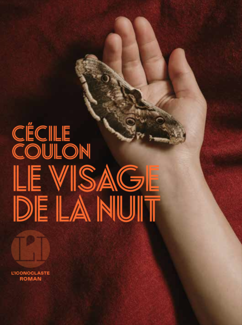 																Cécile Coulon, Le visage de la nuit