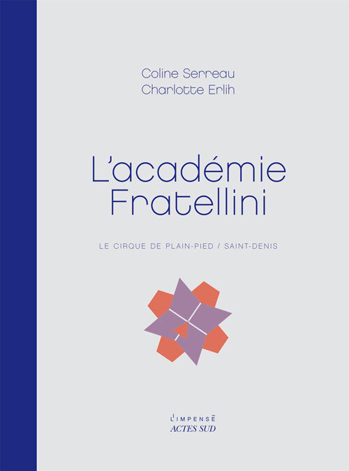 																Charlotte Erlih, L’académie Fratellini