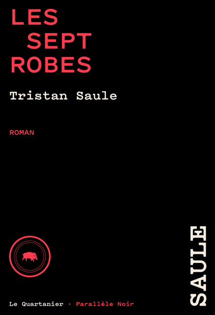 																Tristan Saule, Les sept robes