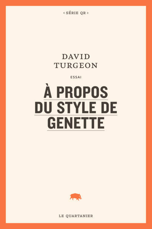 																David Turgeon, À propos du style de Genette