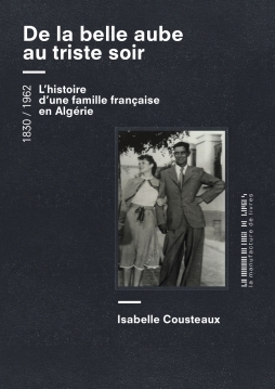 																Isabelle Cousteaux, From the Beautiful Dawn to the Sad Night