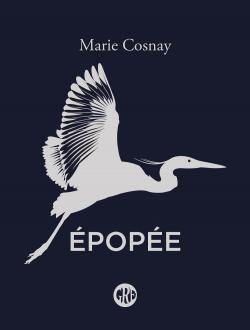 																Marie Cosnay, Epic