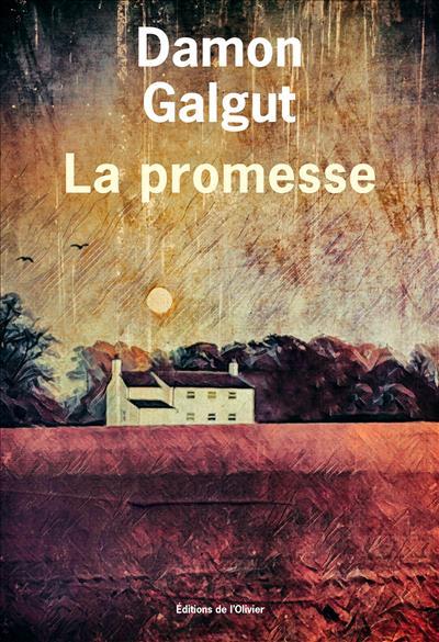 																Damon Galgut, La promesse