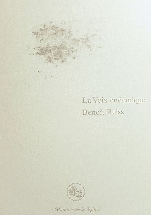 																Benoît Reiss, La voix endémique