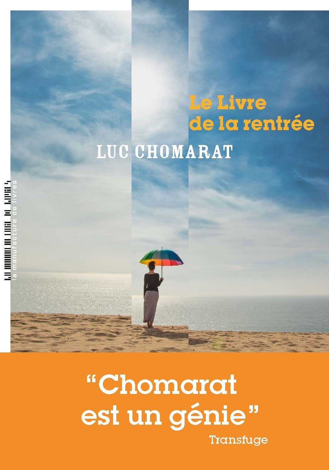 																Luc Chomarat, Le livre de la rentrée