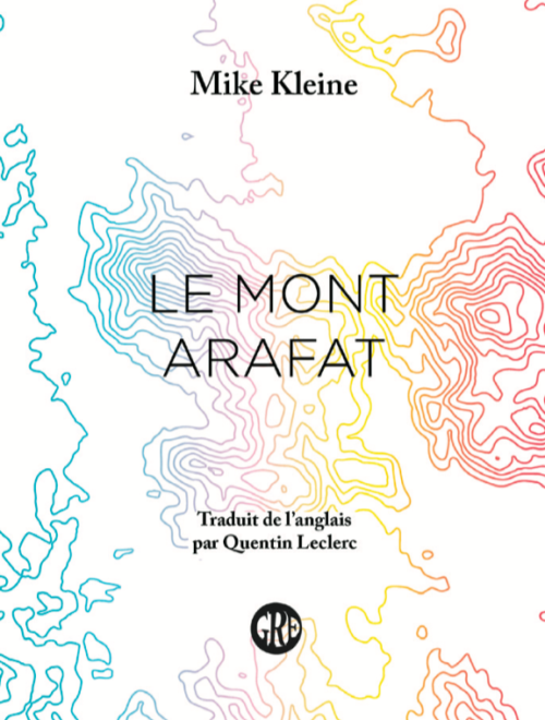 																Mike Kleine, Le mont Arafat