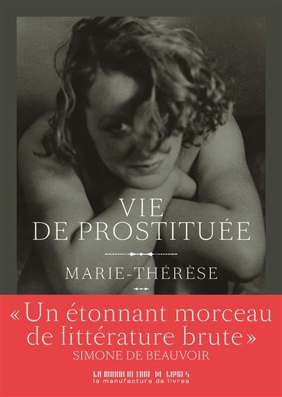 									Marie-Thérèse, Vie de prostituée