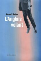 									Benoît Reiss, L’Anglais volant