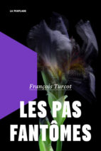 									François Turcot, Ghost Steps