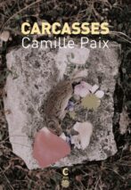 									Camille Paix, Carcasses