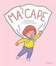									Julia Thévenot, Ma cape