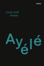 									Carine Ayélé Durand, Ayélé