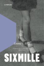 									Laura C. Vela, Sixmille