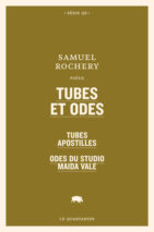 									Samuel Rochery, Tubes et odes