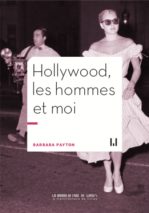 									Barbara Payton, Hollywood, les hommes et moi