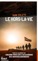 									Yann Zolets, Le Hors-la-vie