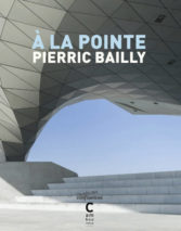 									Pierric Bailly, À la pointe