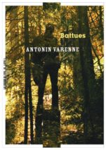 									Antonin Varenne, Battues