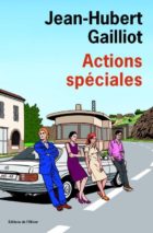 									Jean-Hubert Gailliot, Special Actions