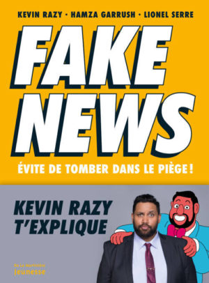 																Kevin Razy, Fake News