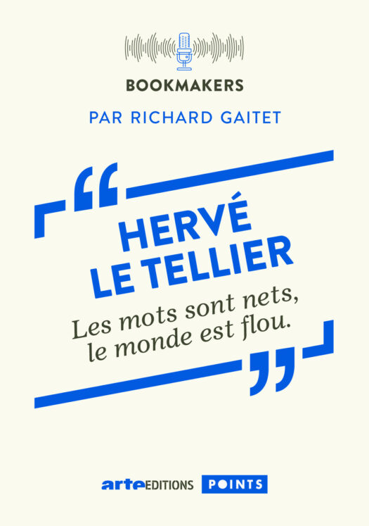 Parution de <em>Booksmakers –</em><em> Hervé le Tellier</em> de Richard Gaitet